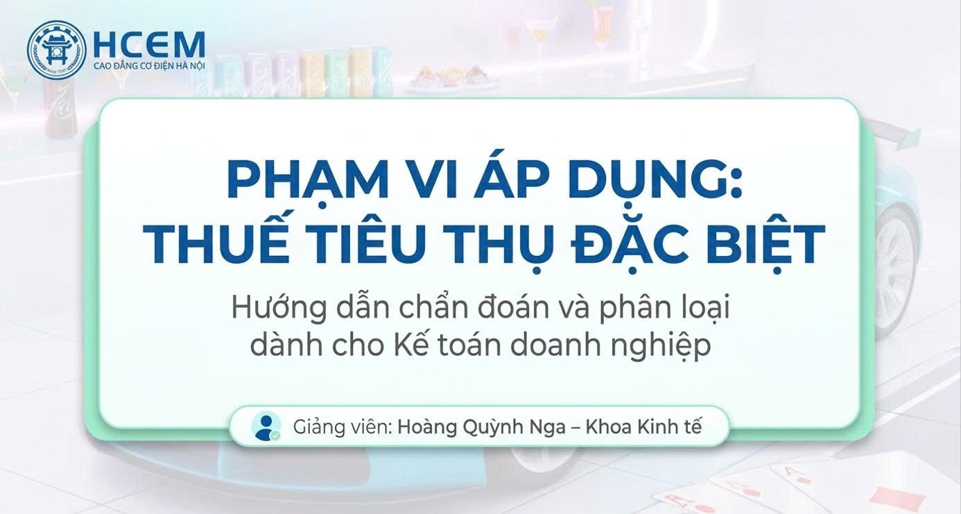 Hội Giảng_HK2 (2025-2026)_Hoàng Quỳnh Nga_Thuế tiêu thụ đặc biệt