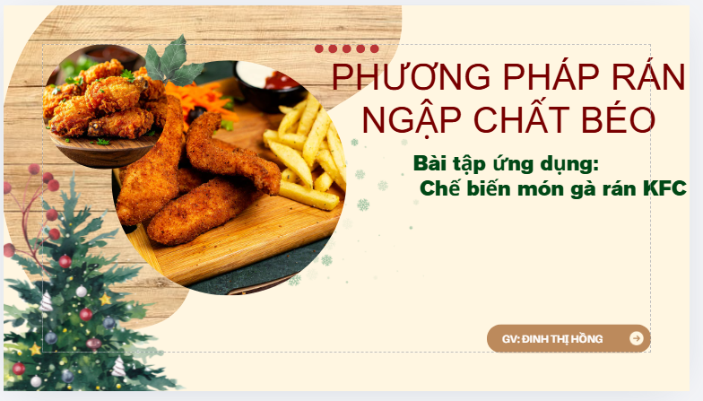 1. Phương pháp làm chín thực phẩm bằng chất béo